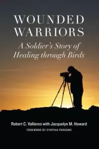 在飛比找博客來優惠-Wounded Warriors: A Soldier’s 