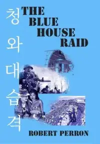 在飛比找博客來優惠-The Blue House Raid: American 