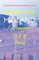 Midland：A Novel out of Time