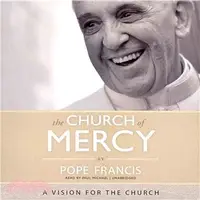 在飛比找三民網路書店優惠-The Church of Mercy ― A Vision