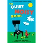 THE QUIET NOISY BOOK