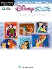 Disney Solos for ­Trombone/Baritone: Play ­Along with a Full Symphony­ Orchestra! [With CD]