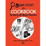 GLORIA PITZER’S COOKBOOK THE BEST OF THE RECIPE DETECTIVE: FAMOUS FOODS FROM FAMOUS PLACES