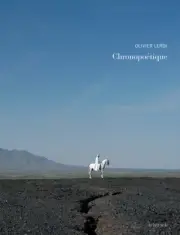Olivier Leroi: Chronopoetique by Olivier Leroi [Hardback]