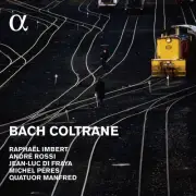 Imbert,Raphael / Rossi,Andre / Du Fraya,Jean-Luc - Bach I Coltrane [New CD]