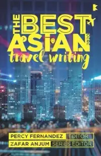 在飛比找博客來優惠-The Best Asian Travel Writing 