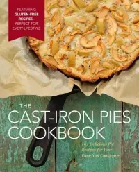 在飛比找博客來優惠-The Cast-Iron Pies Cookbook: 1