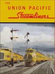 The Union Pacific Streamliners