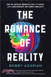 在飛比找三民網路書店優惠-The Romance of Reality: How th