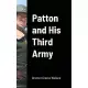 Patton and His Third Army