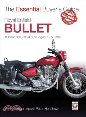 Royal Enfield Bullet Essential Buyer's Guide ― All Indian 350, 500 & 535 Singles, 1977-2015