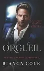 Orgueil: Une Sombre Romance Mafieuse Avec Mariage Arrang? by Bianca Cole Paperba