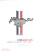 Ford Mustang ─ America's Original Pony Car