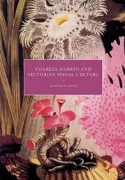 Charles Darwin and Victorian Visual Culture by Jonathan Smith (English) Paperbac