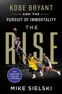 在飛比找誠品線上優惠-The Rise: Kobe Bryant and the 