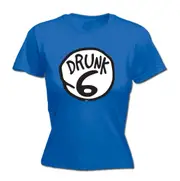 Alcohol Drunk 6 - Funny Novelty Womens T-Shirt T Shirt Tshirt