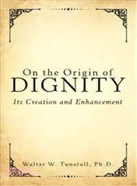 在飛比找三民網路書店優惠-On the Origin of Dignity ― Its