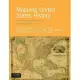 Mapping United States History: A Coloring and Exercise Book, Volume One: To 1877