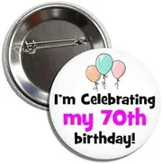 [Lunch Money] I'm Celebrating My 70th Birthday 70 Party Button Badge Pin, Metal, metal