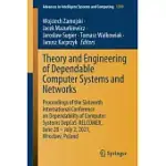 THEORY AND ENGINEERING OF DEPENDABLE COMPUTER SYSTEMS AND NETWORKS: PROCEEDINGS OF THE SIXTEENTH INTERNATIONAL CONFERENCE ON DEPENDABILITY OF COMPUTER