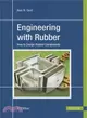 Engineering With Rubber—How to Design Rubber Components