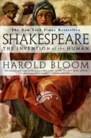 Shakespeare: The Invention of the Human Bloom, Harold
