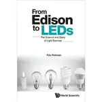 【胖橘子】FROM EDISON TO LEDS: THE SCIENCE & STORY 9789811268274