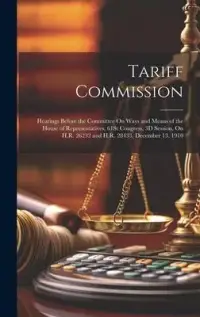 在飛比找博客來優惠-Tariff Commission: Hearings Be