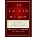TEMPLETON PLAN: 21 STEPS TO SUCCESS AND HAPPINESS