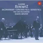 RACHMANINOV: PIANO CONCERTO NO. 3 & PIANO SONATA NO.2 / HOROWITZ & ORMANDY