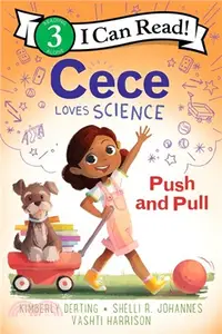 在飛比找三民網路書店優惠-Cece Loves Science ― Push and 