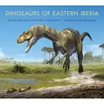 DINOSAURS OF EASTERN IBERIA