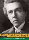 Frank Lloyd Wright: A Twentieth-Century Life by Jan Adkins: New