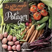 La petite encyclo Rustica du potager