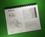Owners Manual for Ricoh Pentax K-3 iii, K3III Camera 147 Pages W/Clear Covers!