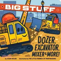 在飛比找三民網路書店優惠-Big Stuff Dozer, Excavator, Mi