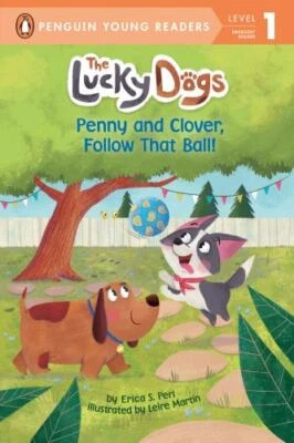 Penny and Clover, Follow That Ball!, Paperback by Perl, Erica S.; Martin, Lei...