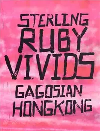 在飛比找三民網路書店優惠-Sterling Ruby ─ Vivids