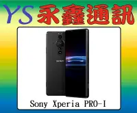 在飛比找Yahoo!奇摩拍賣優惠-永鑫通訊【空機直購價】Sony Xperia PRO-I 1