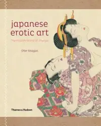 在飛比找博客來優惠-Japanese Erotic Art: The Hidde