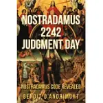 NOSTRADAMUS 2242 JUDGMENT DAY
