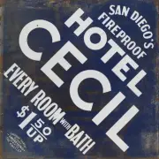 SAN DIEGO'S HOTEL CECIL ADVERTISING SIGN
