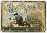 A FATHER'S PRAYER MAKE ME THE KIND OF MAN MY SON THINKS I AM EMBOSSED TIN SIGN