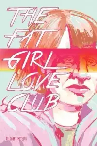 在飛比找博客來優惠-The Fat Girl Love Club