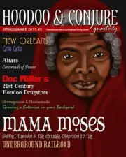 HOODOO AND CONJURE QUARTERLY, VOLUME 1, ISSUE 2: A JOURNAL By Denise Alvarado