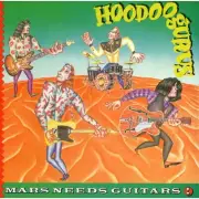 HOODOO GURUS - MARS NEEDS GUITARS Deluxe CD w/BONUS Trax ~ DAVE FAULKNER *NEW*