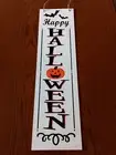 NEW Halloween Home Decor Vertical Porch Sign for Welcome Front one White
