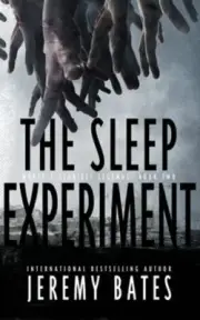 The Sleep Experiment by Jeremy Bates: New