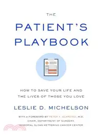 在飛比找三民網路書店優惠-The Patient's Playbook ─ How t