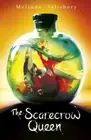 NEW, The Scarecrow Queen by Melinda Salisbury (Paperback) Book